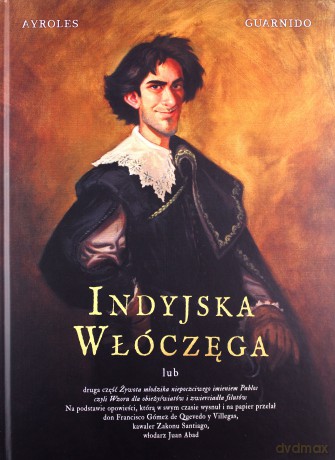 Indyjska włóczęga Plansze Europy - Juanjo Guarnido [KOMIKS]