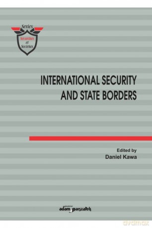 International Security and State Borders [KSIĄŻKA]