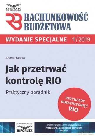 Jak przetrwać kontrolę RIO Praktyczny poradnik - Anna Błaszko [KSIĄŻKA]
