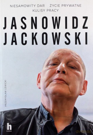 Jasnowidz Jackowski Widzi wszystko - Przemysław Lewicki [KSIĄŻKA]