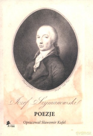 Józef Szymanowski Poezje [KSIĄŻKA]