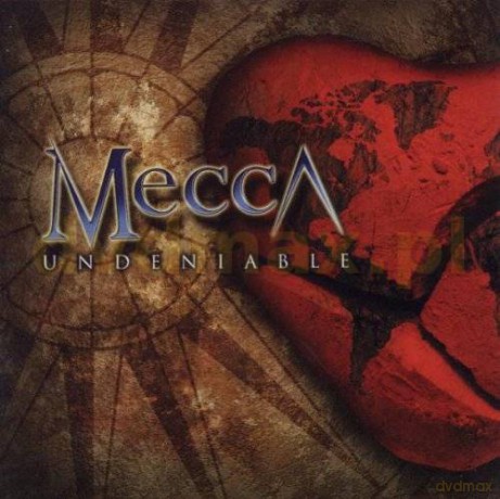 Mecca: Undeniable [CD]