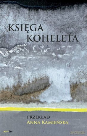 Księga Koheleta [KSIĄŻKA]