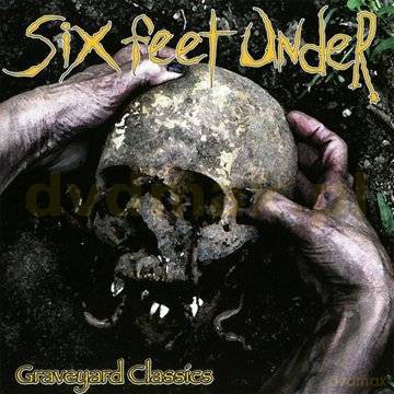 Six Feet Under: Graveyeard Classics [CD]