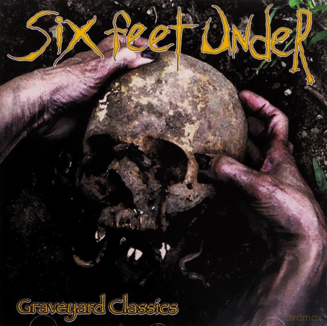 Six Feet Under: Graveyeard Classics [CD]