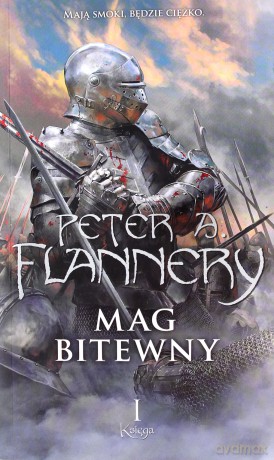 Mag bitewny Księga 1 - Peter A. Flannery [KSIĄŻKA]