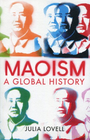 Maoism - Julia Lovell [KSIĄŻKA]