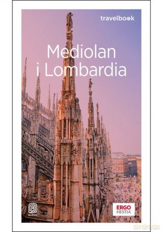 Mediolan i Lombardia Travelbook - Beata Pomykalski Paweł Pomykalska [KSIĄŻKA]