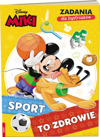 Miki. Zadania dla bystrzaków. Sport to zdrowie [KSIĄŻKA]