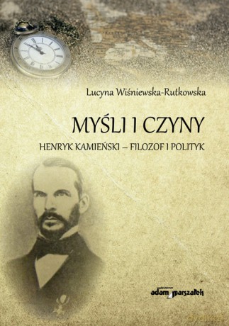 Myśli i czyny - Lucyna Wiśniewska-Rutkowska [KSIĄŻKA]