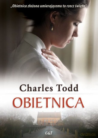 Obietnica - Charles Todd [KSIĄŻKA]