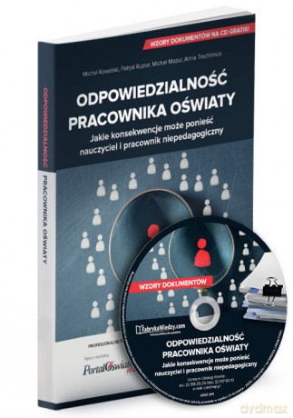 Odpowiedzialność pracownika oświaty. - Michał Kowalski, Patryk Kuzior [KSIĄŻKA]