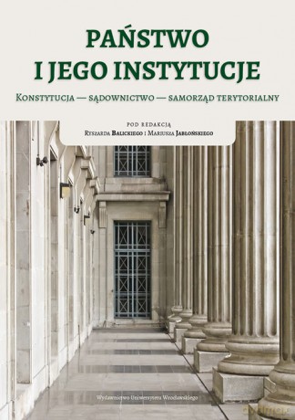Państwo i jego instytucje [KSIĄŻKA]