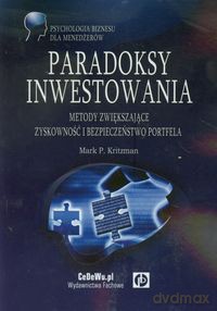 Paradoksy inwestowania - Mark P. Kritzman [KSIĄŻKA]