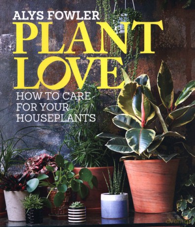 Plant Love - Alys Fowler [KSIĄŻKA]