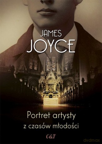 Portret artysty z czasów młodości - James Joyce [KSIĄŻKA]