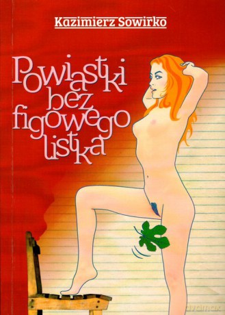Powiastki bez figowego liścia - Kazimierz Sowirko [KSIĄŻKA]