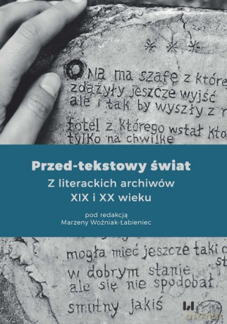 Przed-tekstowy świat [KSIĄŻKA]