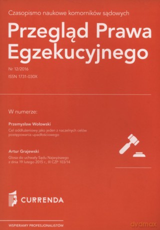 Przegląd Prawa Egzekucyjnego 12/2016 [KSIĄŻKA]