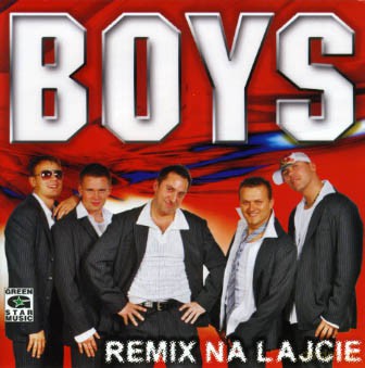 Boys: Remix Na lajcie [CD]