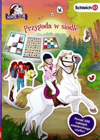 Schleich Horse Club. Wyzwania z naklejkami [KSIĄŻKA]