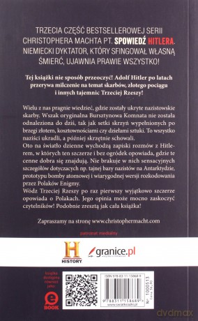 Spowiedź Hitlera 3 Szczera rozmowa o zaginionych skarbach - Christopher Macht [KSIĄŻKA]