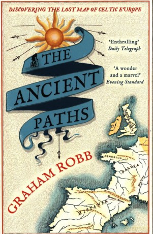 The Ancient Paths - Graham Robb [KSIĄŻKA]
