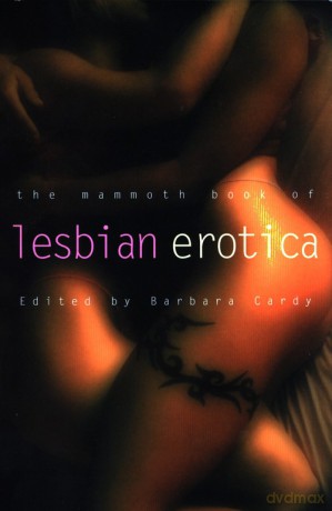 The Mammoth Book of Lesbian Erotica [KSIĄŻKA]
