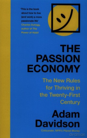 The Passion Economy - Adam Davidson [KSIĄŻKA]