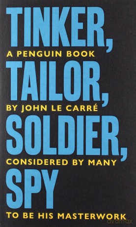 Tinker Tailor Soldier Spy - Carré John le [KSIĄŻKA]