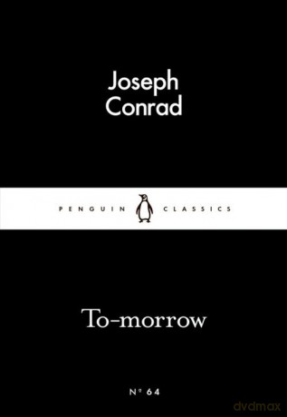 To-morrow - Joseph Conrad [KSIĄŻKA]