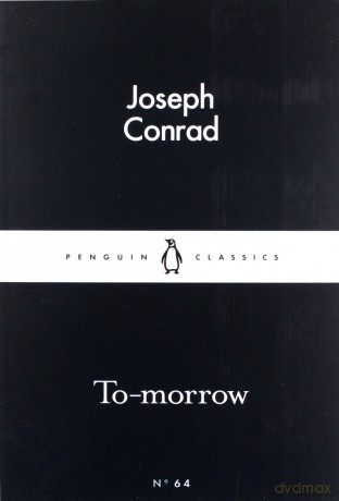 To-morrow - Joseph Conrad [KSIĄŻKA]