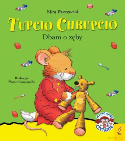 Tupcio Chrupcio Dbam o zęby mk. 2020 [KSIĄŻKA]