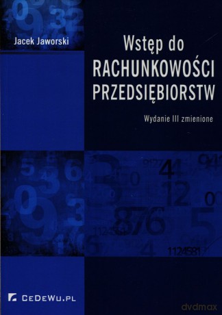 Wstęp do rachunkowości przedsiębiorstw - Jacek Jaworski [KSIĄŻKA]