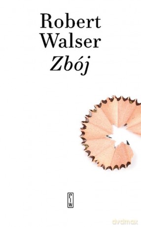 Zbój - Robert Walser [KSIĄŻKA]