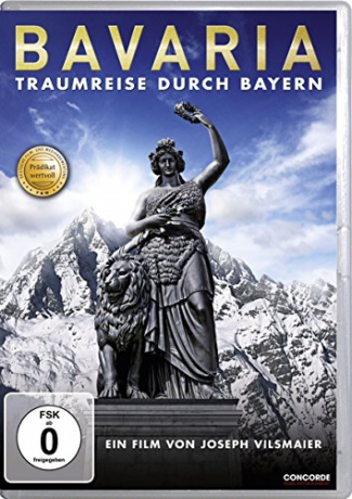 Bavaria - Traumreise durch Bayern [DVD]