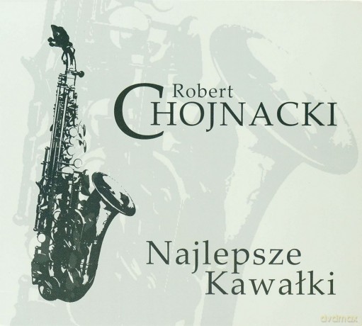 Robert Chojnacki: Najlepsze Kawałki [BOX] [4CD]