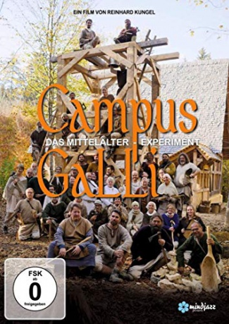 Campus Galli - Das Mittelalterexperiment [DVD]