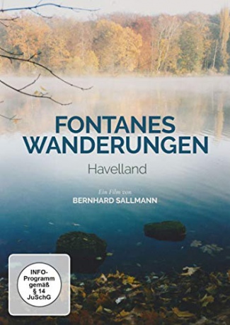 Fontanes Wanderungen: Havelland [DVD]