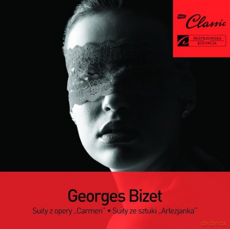 Charles Dutoit: RMF Classic Kolekcja: Bizet [CD]