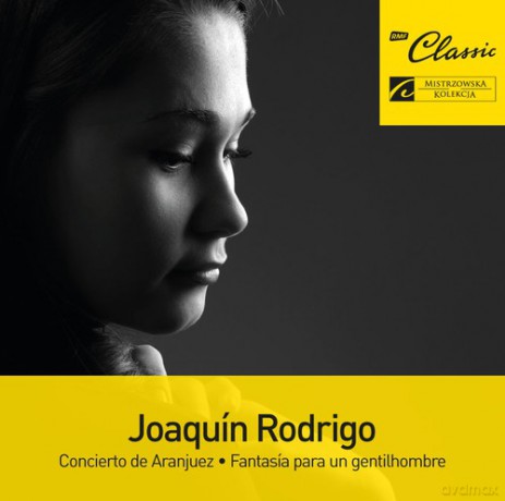 Charles Dutoit: RMF Classic Kolekcja: Rodrigo [CD]