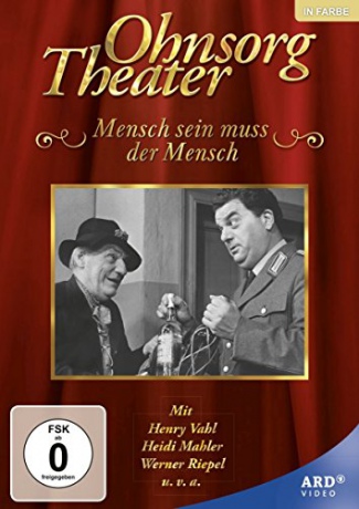 Ohnsorg Theater: Mensch sein muss der Mensch [DVD]