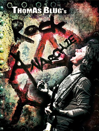 Thomas Blug: Rockanarchie [DVD]