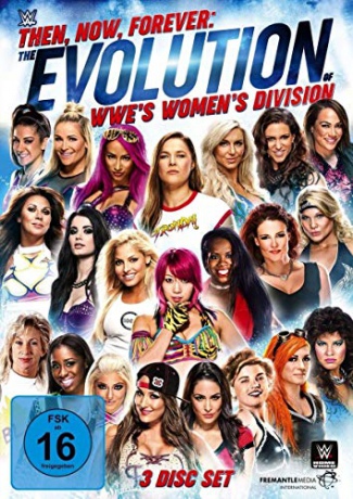 Then, Now, Forever: The Evolution Of WWE's Women's Division [3DVD]