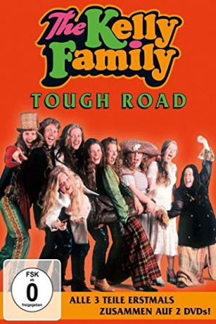 The Kelly Family: Tough Road: Live In Germany 1994 [2DVD]