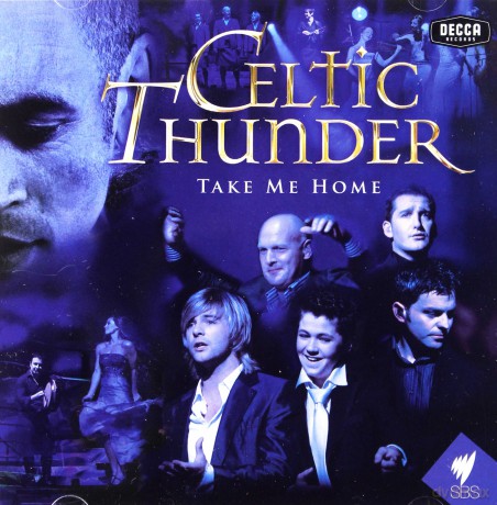 Celtic Thunder: Take Me Home [CD]