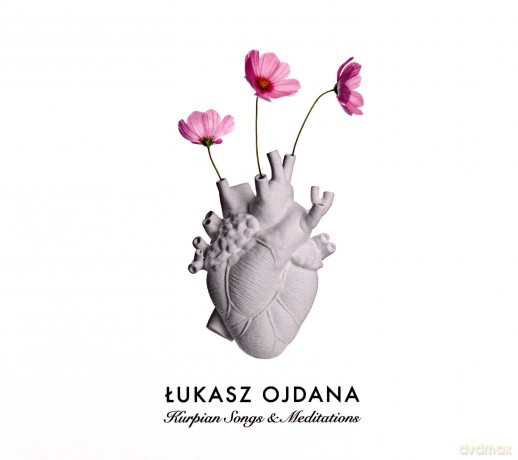 Łukasz Ojdana: Kurpian Songs And Meditations [CD]