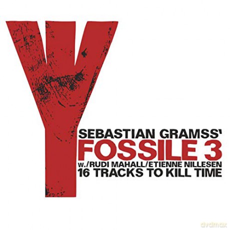 Sebastian Gramss Fossile 3: 16 Tracks To Kill Time [CD]