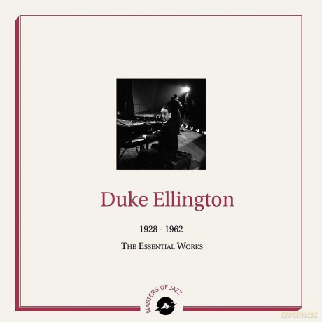 Duke Ellington: 1928-1962 The Essential Works [2xWinyl]