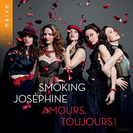 Smoking Josephine: Amours. Toujours! [CD]